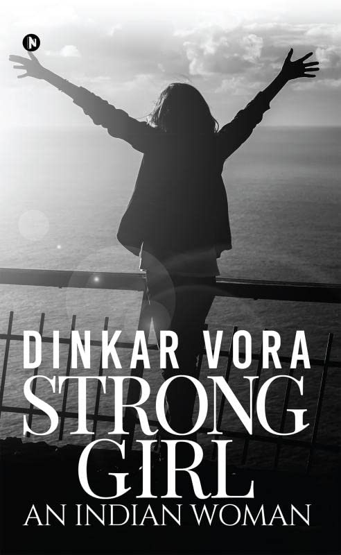 Strong Girl – An Indian Woman