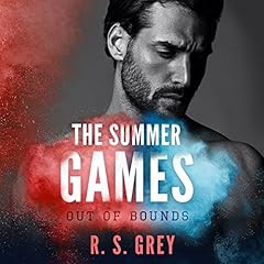 The Summer Games: Out of Bounds Audiolibro Por R.S. Grey arte de portada