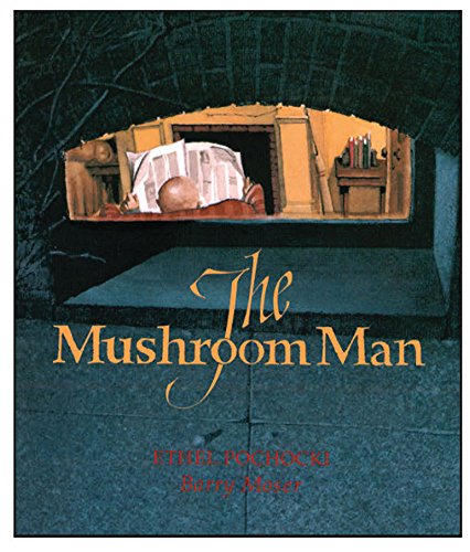 The Mushroom Man: 30th Anniversary Edition (30th Anniversary)