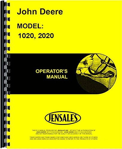 John Deere 1020 Tractor (SN# 0-62783) (Gas and Diesel ) | 2020 Tractor (SN# 0-62925) (Gas and Diesel ) Tractor Operators Manual (JD-O-OMT26335)