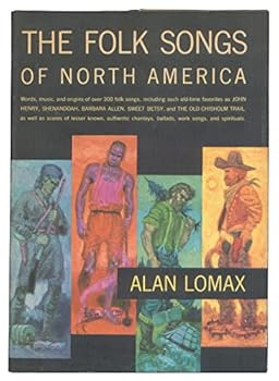 Hardcover Fol Songs of North America in the English Language Book