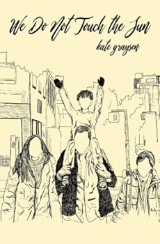 Paperback We Do Not Touch the Sun Book