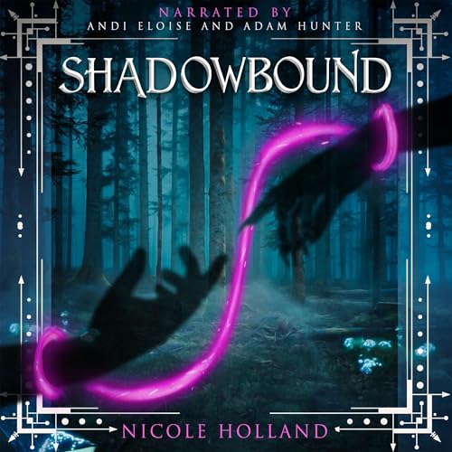 Audiobook: Shadowbound by Nicole Holland episode artwork