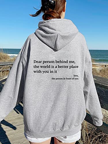 Dear Person Behind Me Sweatshirt Hoodie, Dear Person Behind Me Hoodie - Personalized Shirt with Words on Back (XL,Grey)