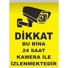 Dikkat Bu Bina 24 Saat Kamera ile  zlenmektedir Uyar  Levhas , Sar , Kendinden Yap kanl  Folyo, 25x35 cm, 10 Adet