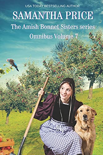 The Amish Bonnet Sisters series Omnibus Volume 7: The Unsuitable Amish Wedding: Her Amish Secret: Amish Harvest Mayhem (The Amish Bonnet Sisters Box Set)