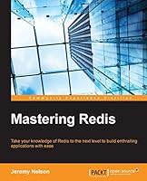 Mastering Redis 1783988185 Book Cover