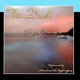 The Dusk - Drive Home