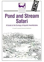 Pond & Stream Safari: A Guide to the Ecology of Aquatic Invertebrates (Experience 4-H Natural Resources Series) 157753039X Book Cover