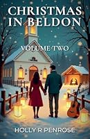 Christmas In Beldon Volume 2 B0G2Q1L6Z1 Book Cover
