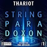 Das String-Paradoxon