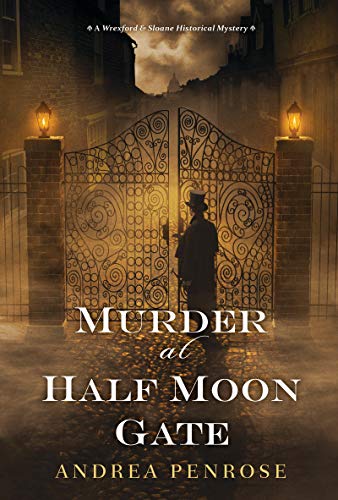 Murder at Half Moon Gate: A Gripping Wrexford & Sloane Mystery