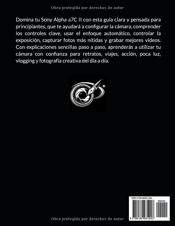 Capturer des photos nettes avec le guide complet Sony Alpha a7C II