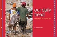 Our Daily Tread 1934031216 Book Cover