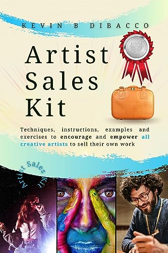 The Artist Sales Kit (English Edition)