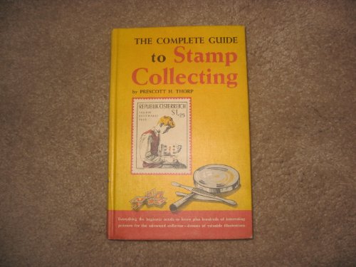 The Complete Guide to Stamp Collecting B0010GTWGG Book Cover