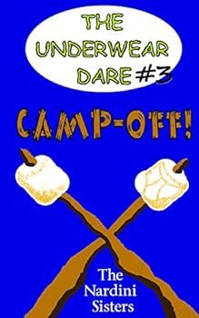 Paperback Camp-Off!: (The Underwear Dare) Book
