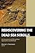 Rediscovering the Dead Sea Scrolls: An Assessment of Old and New Approaches and Methods