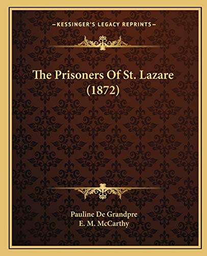 Preisvergleich Produktbild The Prisoners Of St. Lazare (1872)