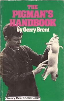 Hardcover Pigman's Handbook Book