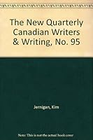 The New Quarterly Canadian Writers & Writing, No. 95 B001TMZCLA Book Cover