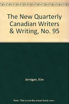 Paperback The New Quarterly Canadian Writers & Writing, No. 95 Book