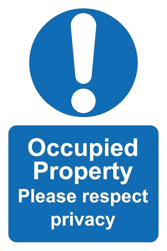 Occupied property please respect privacy safety sign - Self adhesive sticker (200mm x 150mm)
