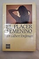 El Placer Femenino 8401803608 Book Cover