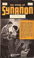 The Story of Synanon B000TYWACI Book Cover