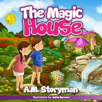 The Magic House: The Amazing Adventures of Alexander and Sophia