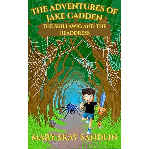 The Skillawig and The Headdress Audiobook By Mary Skay Sandlin cover art