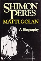 Shimon Peres: A Biography 044651425X Book Cover