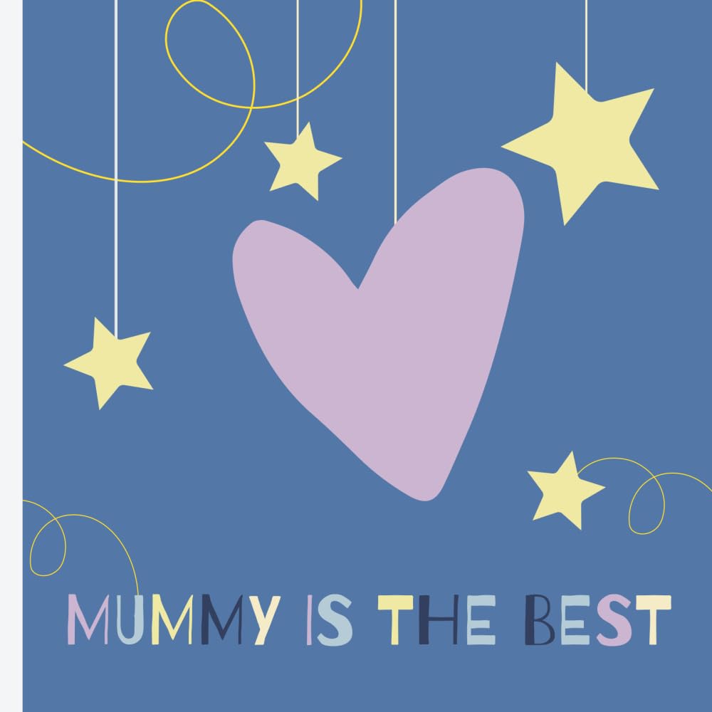MUMMY IS THE BEST: A cute and simple acrostic poem/ story from a daughter or son for their mum on Mother's Day/ birthday
