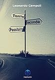 tente 2 seconde  Tante seconde possibilità (Ed. Copertina rigida)