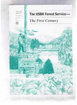 Paperback The USDA Forest Service the First Century.FS650 Book