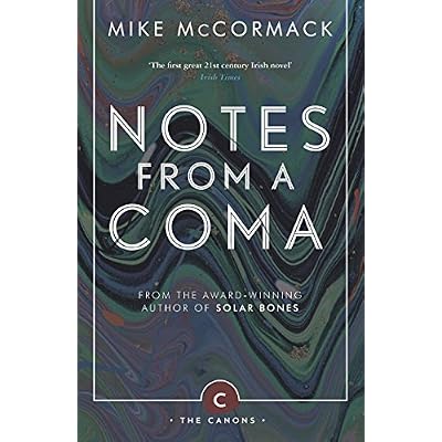Notes from a Coma