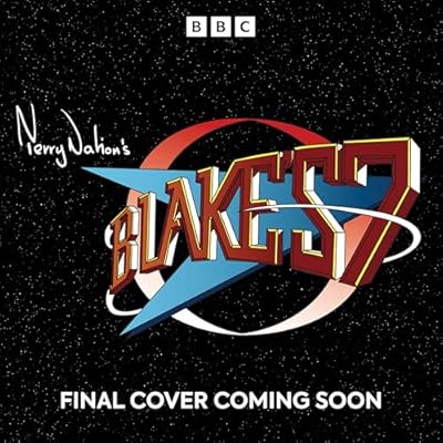 Blake's 7: Revenge of the Mutoes & Other Stories