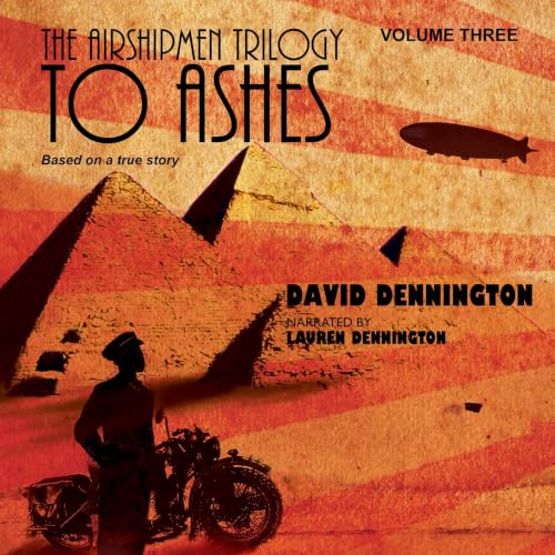 Couverture de The Airshipmen Trilogy 3 - To Ashes