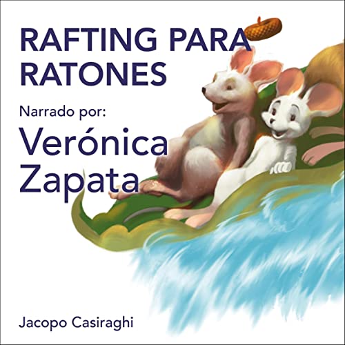 Diseño de la portada del título Rafting para ratones