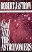 God and the Astronomers (New and Expanded Edition)