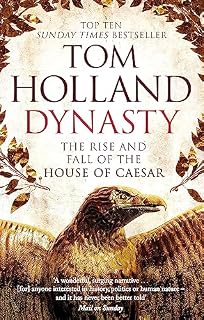 Dynasty: The Rise and Fall of the House of Caesar