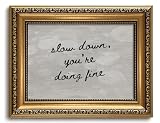 Vintage Gold Framed Wall Art Slow down You're Doing Fine Wall Decor Music Canvas Art Song Lyrics Pictures Motivational Paintings Hand Written Artwork for Living Room