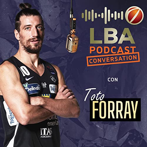 LBA Conversation - Toto Forray