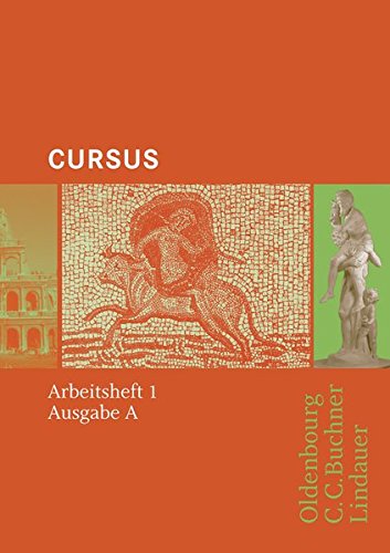 Cursus - Ausgabe A / Cursus A - Bisherige Ausgabe AH 1: Zu den Lektionen 1-20 Cursus - Ausgabe A / Cursus A - Bisherige Ausgabe AH 1: Zu den Lektionen 1-20