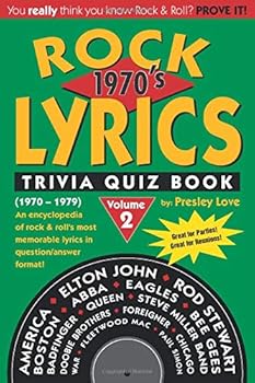 Paperback Rock LYRICS Trivia Quiz Book: 1970’s (1970-1979) Book