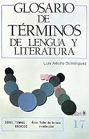 GLOSARIO DE TÉRMINOS DE LENGUA Y LITERATURA 9682418283 Book Cover