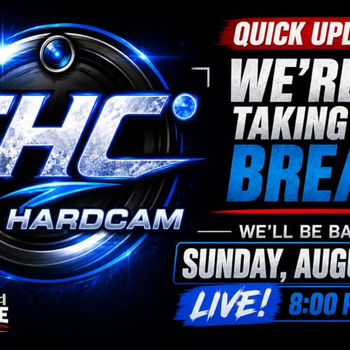Episode 14: A Quick Update from The Hard Cam