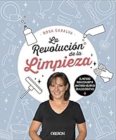 La revolución de la limpieza: Método para convertir una tarea aburrida en algo creativo 8441542341 Book Cover
