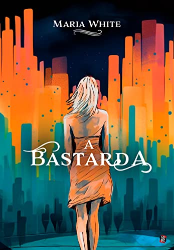 A Bastarda