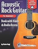 Acoustic Rock Guitar Book for Beginners: with Online Video & Audio Access